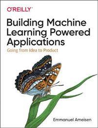 Building Machine Learning Powered Applications (Paperback, 2020)