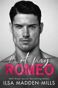 Not My Romeo (Paperback, 2020)