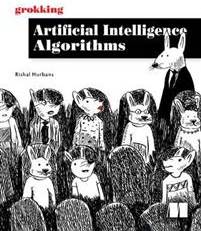 Grokking Artificial Intelligence Algorithms (Paperback, 2020)