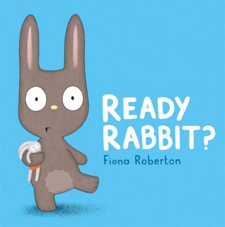Ready, Rabbit? (Paperback, 2020)