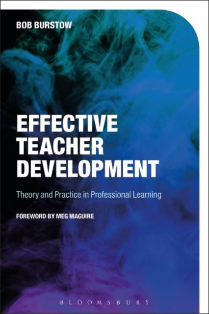 Effective Teacher Development: Theory and Practice in.