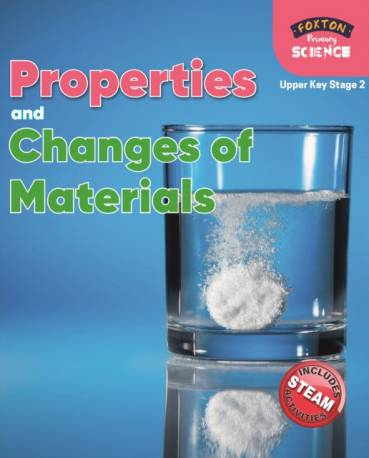 Foxton Primary Science: Properties and Changes of.