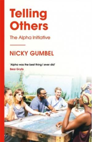 Telling Others: The Alpha Initiative