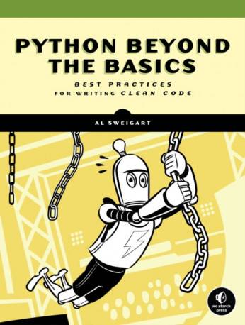 Python Beyond The Basics: Best Practices for Writing. (Häftad, 2020)
