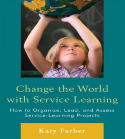 Change the World with Service Learning: How to Create,... (Inbunden, 2011)