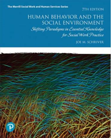 Human Behavior and the Social Environment: Shifting.