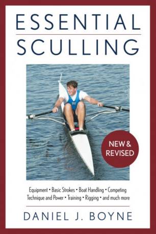 Essential Sculling: An Introduction To Basic Strokes,.