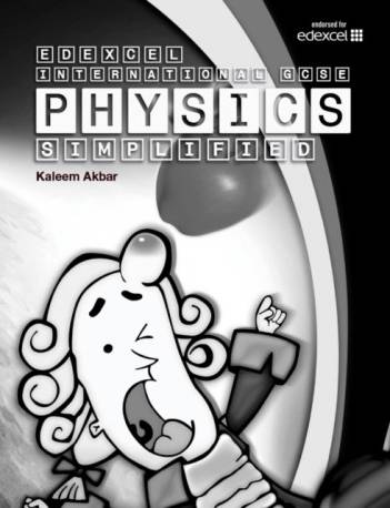 Edexcel International GCSE Physics Simplified: Black &.