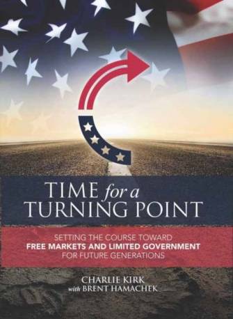 Time for a Turning Point: Setting a Course Toward Free... (Inbunden, 2016)
