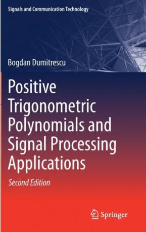 Positive Trigonometric Polynomials and Signal Processing... (Inbunden, 2017)