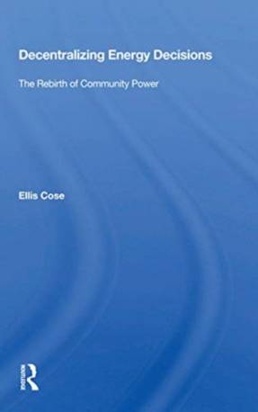 Rebirth Decentralizing Energy Decisions: The Rebirth Of.
