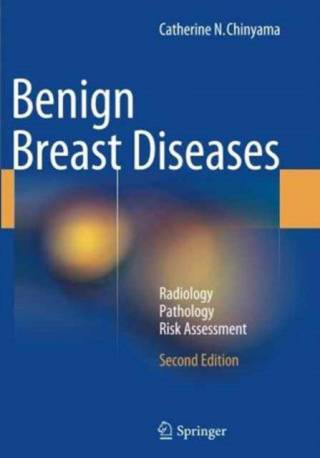 Benign Breast Diseases: Radiology - Pathology - Risk.
