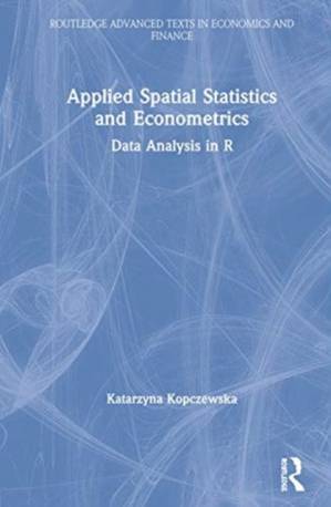Applied Spatial Statistics and Econometrics: Data... (Inbunden, 2020)
