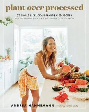 Plant Over Processed: 75 Simple & Delicious Plant-Based... (Indbundet, 2021)