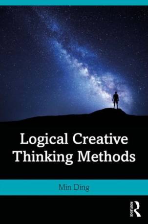 Logical Creative Thinking Methods (Paperback, 2020)