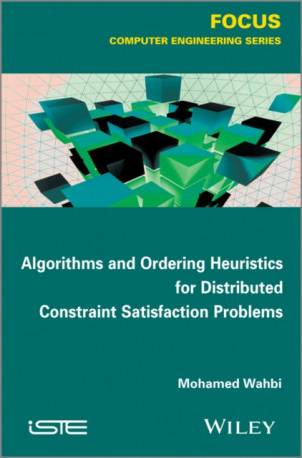 Algorithms and Ordering Heuristics for Distributed... (Inbunden, 2013)