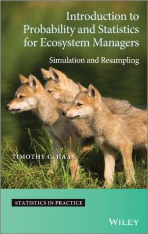 Introduction to Probability and Statistics for Ecosystem... (Inbunden, 2013)