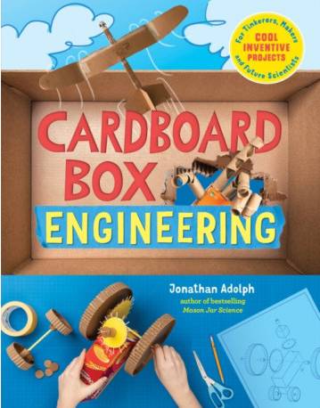 Cardboard Box Engineering: Cool, Inventive Projects for (Paperback, 2020)