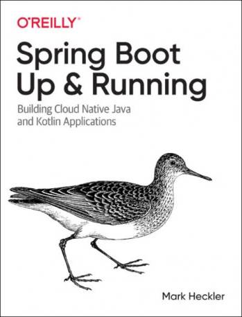 Spring Boot: Up and Running: Building Cloud Native Java. (Hæftet, 2021)