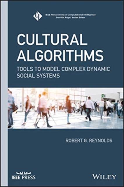 Cultural Algorithms: Tools to Model Complex Dynamic... (Inbunden, 2021)
