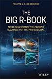 The Big R-Book: From Data Science to Learning Machines... (Inbunden, 2020)