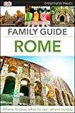 DK Eyewitness Family Guide Rome (Paperback, 2019)