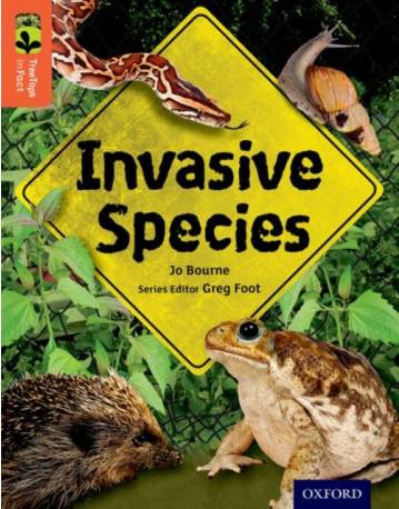 Oxford Reading Tree TreeTops inFact: Level 13: Invasive. (Paperback, 2015)