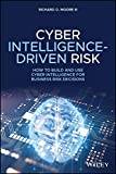 Cyber Intelligence-Driven Risk: How to Build and Use... (Inbunden, 2021)