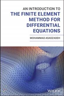 An Introduction to the Finite Element Method for... (Inbunden, 2020)