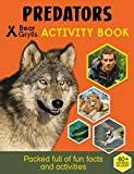 Bear Grylls Sticker Activity: Predators (Paperback, 2018)