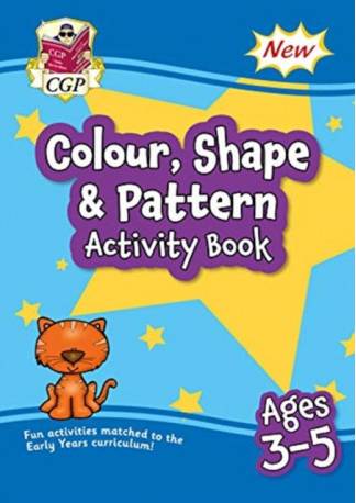 New Colour, Shape & Pattern Maths Home Learning Activity. (Paperback, 2020)