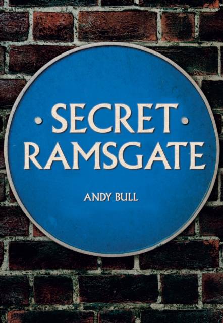 Secret Ramsgate (Paperback, 2019)