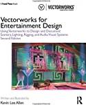 Vectorworks for Entertainment Design: Using Vectorworks. (Paperback, 2020)
