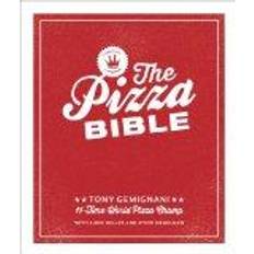 Pizza deep The Pizza Bible: Everything You Need to Know to Make Napoletano to New York Style, Deep Dish and Wood-Fired, Thin Crust, Stuffed Crust, Cornmeal Crust, and More