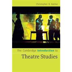 The Cambridge Introduction to Theatre Studies (Häftad, 2008)