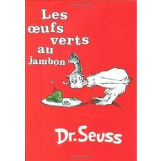 Les Oeufs Verts Au Jambon = Green Eggs and Ham