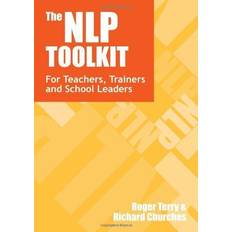 Trainer’s toolkit The NLP Toolkit: Activities and Strategies for Teachers, Trainers and School Leaders (Paperback, 2010)