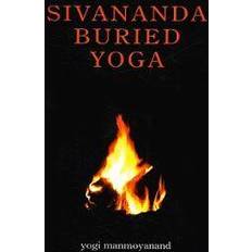 Böcker SIVANANDA BURIED YOGA (Häftad, 2008)