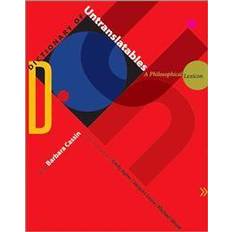 Böcker Dictionary of Untranslatables: A Philosophical Lexicon (Inbunden, 2014)