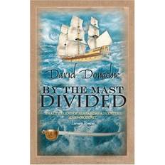 By the Mast Divided (John Pearce 1)