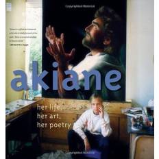 Biographies et Mémoires Livres numériques Akiane: Her Life, Her Art, Her Poetry (Livre numérique)