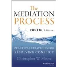 Books The Mediation Process: Practical Strategies for Resolving Conflict (Paperback, 2014)