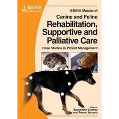 Böcker BSAVA Manual of Canine and Feline Rehabilitation, Supportive and Palliative Care: Case Studies in Patient Management (Häftad, 2010)