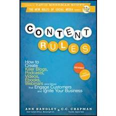 Ebooks Content Rules: How to Create Killer Blogs, Podcasts, Videos, eBooks, Webinars (and More) That Engage Customers and Ignite Your Busine (Häftad, 2012)