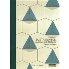 Böcker Sustainable Fashion and Textiles (Häftad, 2014)