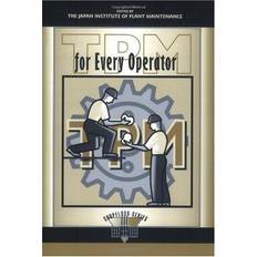 Tpm TPM for Every Operator (Shopfloor) (Heftet, 1996)