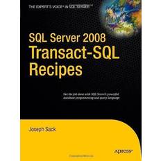 SQL Server 2008 Transact-SQL Recipes (Häftad)