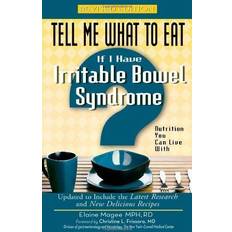 Books Tell Me What to Eat If I Have Irritable Bowel Syndrome, Revised Edition: Nutrition You Can Live with (Tell Me What to Eat) (Paperback)