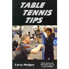 Bøker Table Tennis Tips: 2011-2013 (Heftet, 2014)