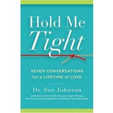 Ljudböcker Hold Me Tight: Seven Conversations for a Lifetime of Love (Ljudbok, CD, 2012)